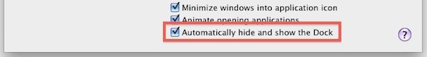 automatically hide dock when not in use automatically hide dock when not in use