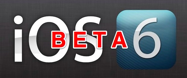 ios-6-beta iOS 6 Beta