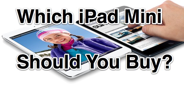 which-ipad-mini-to-buy Which iPad Mini You Should Buy