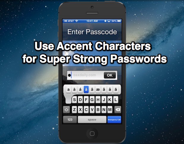 super-strong-ios-passwords Super Strong iOS Passwords with Accent Characters
